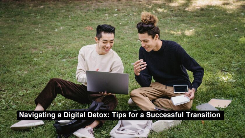 Navigating a Digital Detox