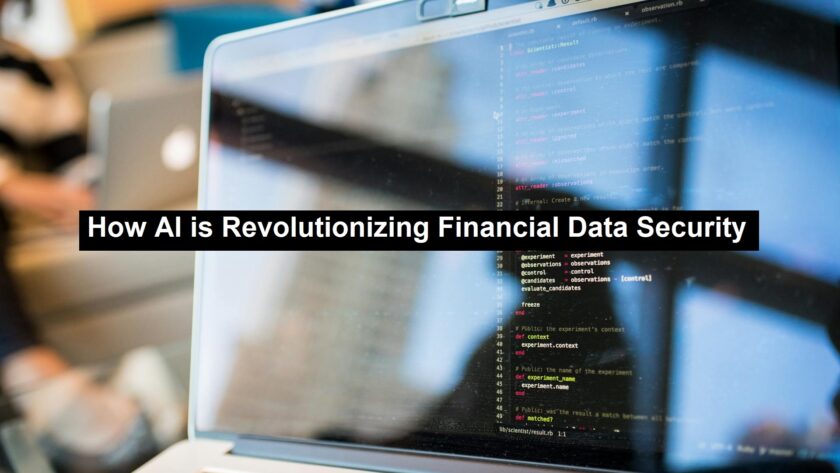 Revolutionizing Financial Data Security