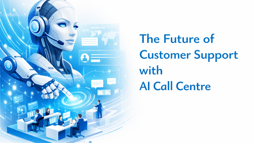 Customer Support with AI Call Centre
